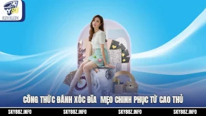 Công Thức Đánh Xóc Đĩa - Mẹo Chinh Phục Từ Cao Thủ